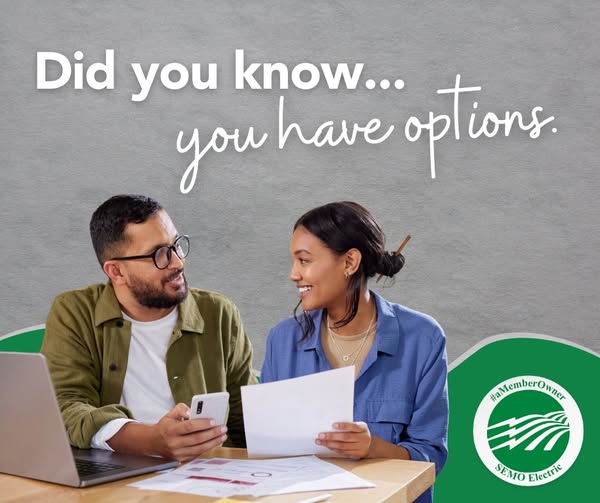 Did you know? You have options.