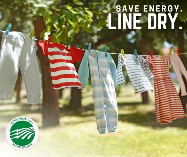 Save energy. Line dry.